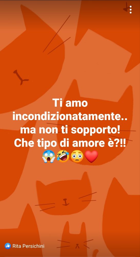 Ti amo incondizionatamente..
ma non ti sopporto!
Che tipo di amore è?!!